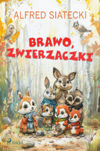 Brawo, zwierzaczki