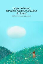 Paradoks Kłamcy: Od Kultur do Sztuki