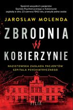 Okładka - Zbrodnia w Kobierzynie - Jarosław Molenda