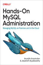 Okładka - Hands-On MySQL Administration - Arunjith Aravindan, Jeyaram Ayyalusamy