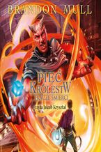 Okładka - Pięć królestw. Tkacze śmierci. Tom 4 - Brandon Mull