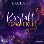 Okładka - Kształt dźwięku - Paula Er