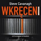 Okładka - WKRĘCENI - Steve Cavanagh