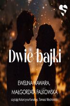 Okładka - Dwie bajki - Ewelina Nawara, Małgorzata Falkowska