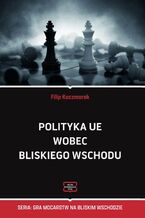 Polityka UE wobec Bliskiego Wschodu