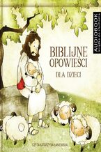 Okładka - Biblijne opowieści - darmowy fragment - Grzegorz Grochowski