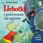 Lichotki i polowanie na upiora. Tom 8