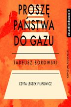 Okładka - Proszę państwa do gazu - Tadeusz Borowski