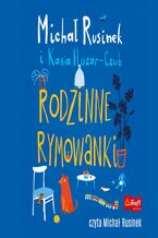 Okładka - Rodzinne rymowanki - Michał Rusinek, Kasia Huzar-Czub