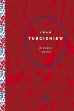 Okładka - Ojcowie i dzieci - Iwan Turgieniew