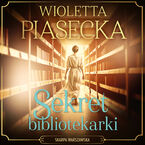 Okadka - Sekret bibliotekarki - Wioletta Piasecka