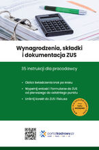 Okładka - Wynagrodzenia, składki i dokumentacja ZUS 35 instrukcji dla pracodawcy - Jakub Pioterek