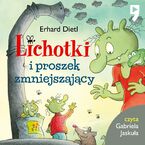 Lichotki i proszek zmniejszający. Tom 10