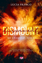 Okładka - Dismount. Na krawędzi. Tom 5 - Lucia Franco