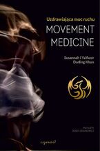Okadka ksiki Movement Medicine