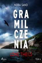Okładka - Nora Sand. Tom 4: Gra milczenia (#4) - Lone Theils