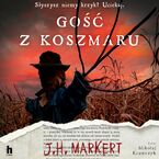 Okładka - Gość z koszmaru - J.H. Markert