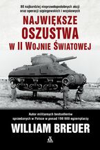 Okadka ksiki Najwiksze oszustwa w II wojnie wiatowej