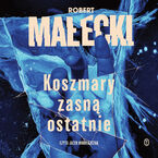 Okadka ksiki Seria z Markiem Benerem (#3). Koszmary zasn ostatnie