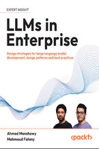 Okładka - LLMs in Enterprise. Design strategies for large language model development, design patterns and best practices - Ahmed Menshawy, Mahmoud Fahmy