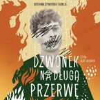 Dzwonek na długą przerwę