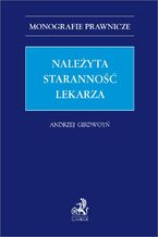 Okładka - Należyta staranność lekarza - Andrzej Girdwoyń