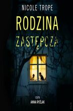Okładka - Rodzina zastępcza - Nicole Trope
