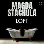 Okładka - Loft - Magda Stachula