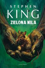 Okładka - ZIELONA MILA - Stephen King