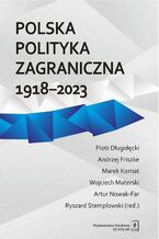 Okadka ksiki Polska polityka zagraniczna 1918-2023