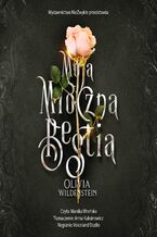 Okładka - Moja mroczna bestia - Olivia Wildenstein