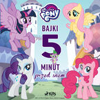 Okadka ksiki My Little Pony - Bajki 5-minut przed snem