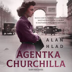 Okładka - Agentka Churchilla - Alan Hlad