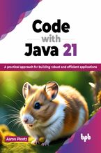 Okładka - Code with Java 21 - Aaron Ploetz