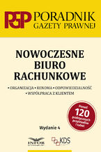 Okładka - Nowoczesne biuro rachunkowe wydanie 4 - praca zbiorowa