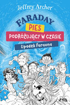 Faraday, pies podróżujący w czasie: Upadek faraona (#1)