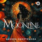 Okładka - Moonline - Sandra Ewertowska