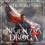 Okładka - Najdłuższa droga - Piotr Śliwiński