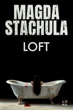 Okładka - Loft - Magda Stachula