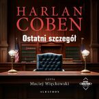 Okładka - OSTATNI SZCZEGÓŁ. Myron Bolitarół - Harlan Coben