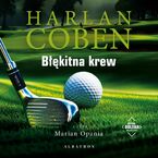Okładka - BŁĘKITNA KREW. Myron Bolitar - Harlan Coben