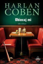 Okładka - OBIECAJ MI. Myron Bolitar - Harlan Coben