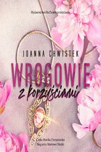 Okładka - Wrogowie z korzyściami - Joanna Chwistek