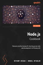 Okładka - Node.js Cookbook. Practical recipes for building server-side web applications with Node.js 22 - Fifth Edition - Bethany Griggs, Manuel Spigolon