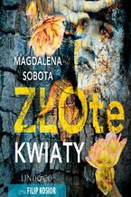 Okładka - Złote kwiaty - Magdalena Sobota