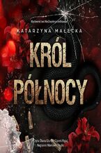 Okładka - Król północy - Katarzyna Małecka