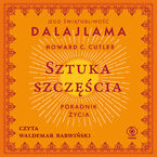 Okładka - Sztuka szczęścia. Poradnik życia - Jego Świątobliwość Dalajlama, Howard C. Cutler