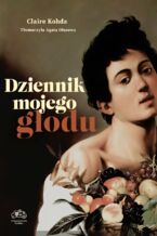 Okładka - Dziennik mojego głodu - Claire Kohda