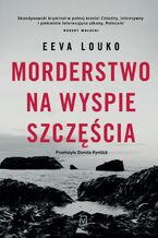 Okadka ksiki Morderstwo na Wyspie Szczcia