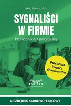 Okadka ksiki Sygnalici w firmie. Przewodnik dla pracodawcy